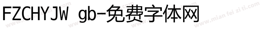 FZCHYJW gb字体转换